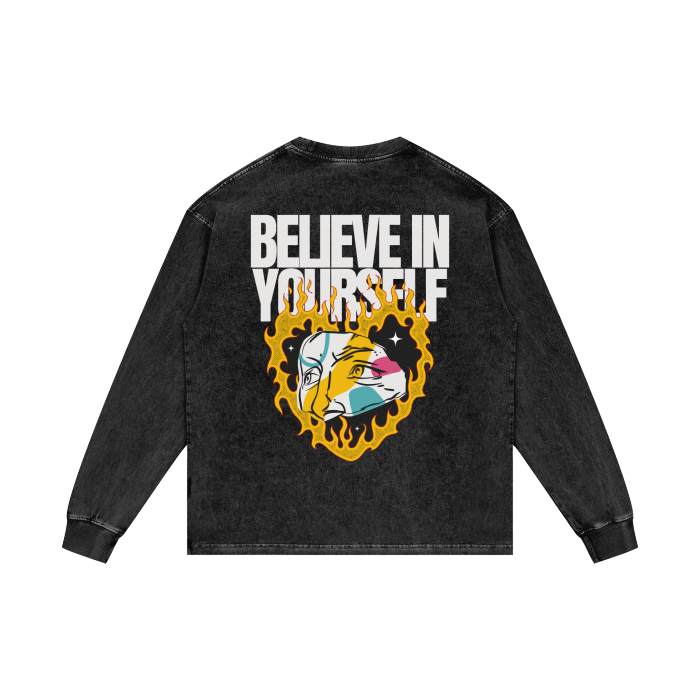 Believe In Yourself Sweatshirt